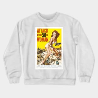 Attack Of The 50ft Woman 1958 Art Poster Retro Movie Crewneck Sweatshirt